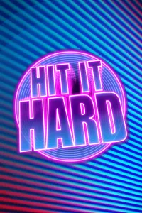 Hit it Hard